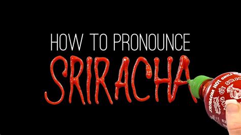 sriracha pronunciation